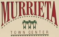 Murrieta Town Center in Murrieta, Ca